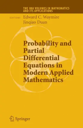 Waymire |  Probability and Partial Differential Equations in Modern Applied Mathematics | Buch |  Sack Fachmedien