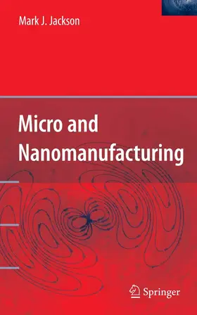 Jackson | Micro and Nanomanufacturing | E-Book | sack.de