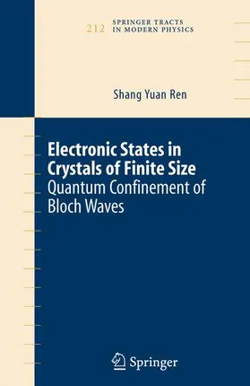 REN | Electronic States in Crystals of Finite Size | Buch | 978-0-387-26303-8 | sack.de