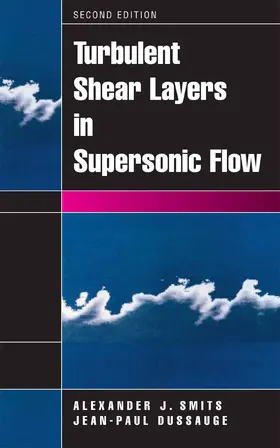 Smits / Dussauge | Turbulent Shear Layers in Supersonic Flow | E-Book | sack.de