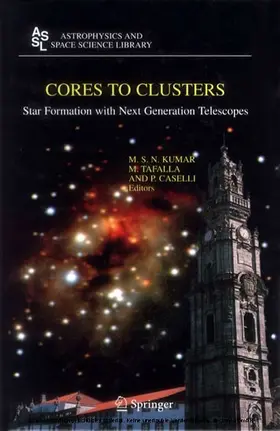 Kumar / Tafalla / Caselli | Cores to Clusters | E-Book | sack.de