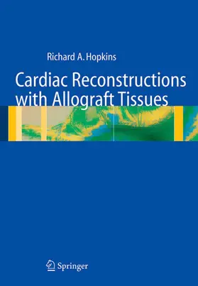Hopkins |  Cardiac Reconstructions with Allograft Tissues | eBook | Sack Fachmedien