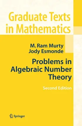 Murty / Esmonde | Problems in Algebraic Number Theory | E-Book | sack.de