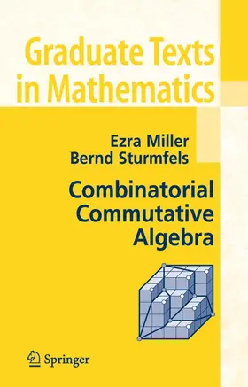 Miller / Sturmfels | Combinatorial Commutative Algebra | E-Book | sack.de