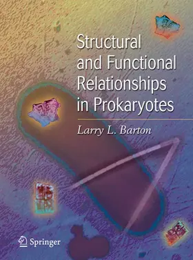 Barton |  Structural and Functional Relationships in Prokaryotes | eBook | Sack Fachmedien