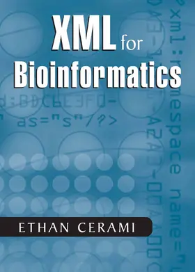 Cerami | XML for Bioinformatics | E-Book | sack.de