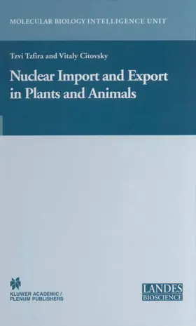 Tzfira / Citovsky |  Nuclear Import and Export in Plants and Animals | eBook | Sack Fachmedien