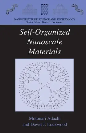 Adachi / Lockwood |  Self-Organized Nanoscale Materials | Buch |  Sack Fachmedien