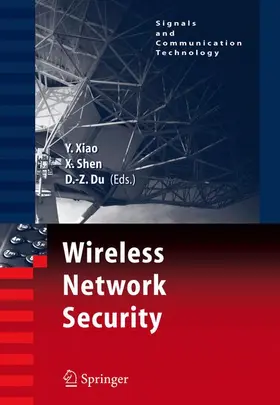 Xiao / Du / Shen |  Wireless Network Security | Buch |  Sack Fachmedien