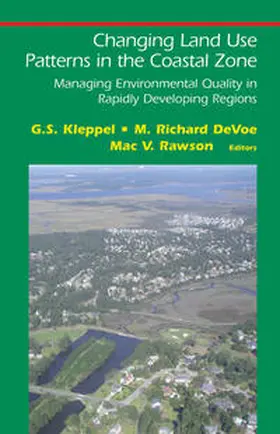 Kleppel / DeVoe / Rawson |  Changing Land Use Patterns in the Coastal Zone | eBook | Sack Fachmedien