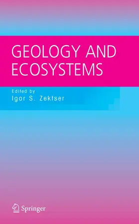 Zektser / Marker / Ridgway |  Geology and Ecosystems | eBook | Sack Fachmedien