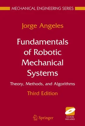 Angeles |  Fundamentals of Robotic Mechanical Systems | Buch |  Sack Fachmedien