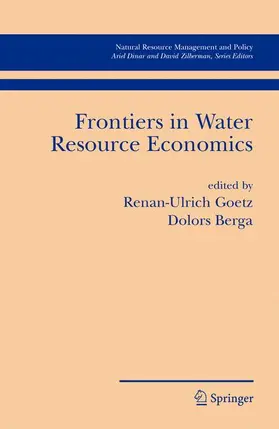 Berga / Goetz |  Frontiers in Water Resource Economics | Buch |  Sack Fachmedien