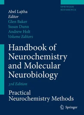 Baker / Dunn / Holt |  Handbook of Neurochemistry and Molecular Neurobiology | Buch |  Sack Fachmedien