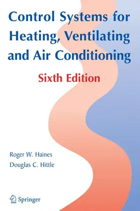 Haines / Hittle |  Control Systems for Heating, Ventilating, and Air Conditioning | Buch |  Sack Fachmedien