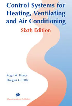Haines / Hittle | Control Systems for Heating, Ventilating, and Air Conditioning | E-Book | www2.sack.de