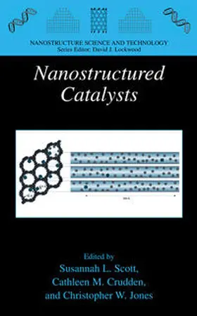 Scott / Crudden / Jones |  Nanostructured Catalysts | eBook | Sack Fachmedien