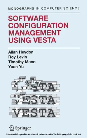 Heydon / Levin / Mann | Software Configuration Management Using Vesta | E-Book | sack.de