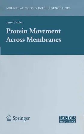 Eichler |  Protein Movement Across Membranes | eBook | Sack Fachmedien