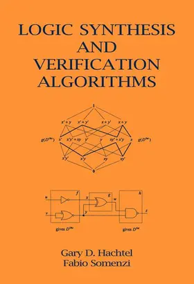 Hachtel / Somenzi |  Logic Synthesis and Verification Algorithms | Buch |  Sack Fachmedien