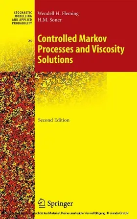 Fleming / Soner |  Controlled Markov Processes and Viscosity Solutions | eBook | Sack Fachmedien