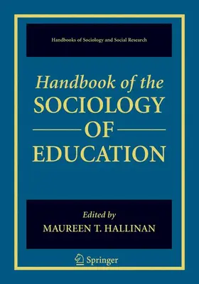 Hallinan | Handbook of the Sociology of Education | Buch | 978-0-387-32517-0 | sack.de