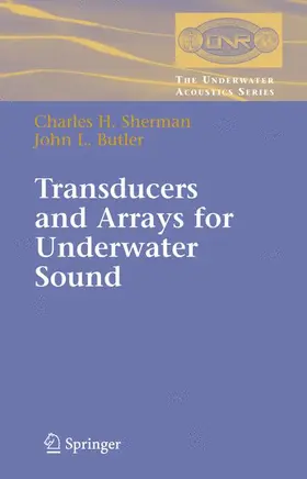 Sherman / Butler | Transducers and Arrays for Underwater Sound | Buch | 978-0-387-32940-6 | sack.de