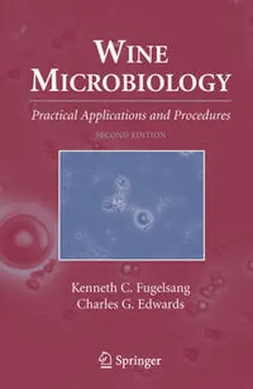 Fugelsang / Edwards | Wine Microbiology | E-Book | www2.sack.de