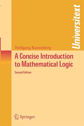 Rautenberg |  A Concise Introduction to Mathematical Logic | eBook | Sack Fachmedien