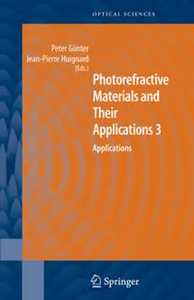 Günter / Huignard | Photorefractive Materials and Their Applications 3 | E-Book | sack.de
