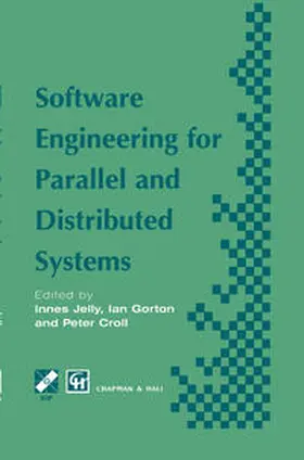 Jelly / Gorton / Croll | Software Engineering for Parallel and Distributed Systems | E-Book | sack.de