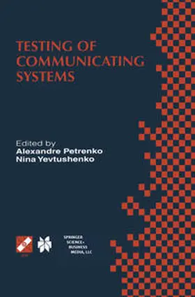 Yevtushenko | Testing of Communicating Systems | E-Book | sack.de