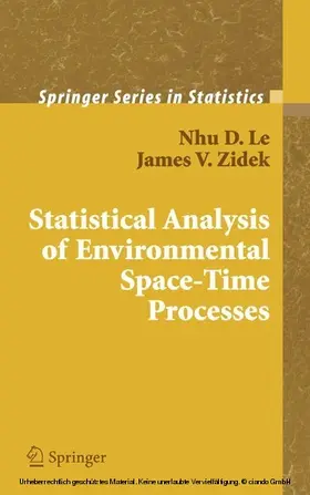 Le / Zidek |  Statistical Analysis of Environmental Space-Time Processes | eBook | Sack Fachmedien