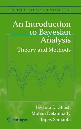 Ghosh / Delampady / Samanta | An Introduction to Bayesian Analysis | E-Book | sack.de