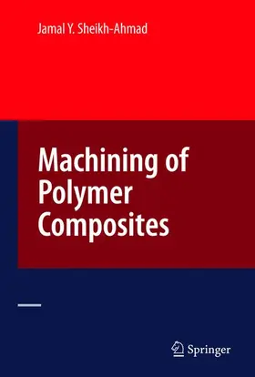 Ahmad |  Machining of Polymer Composites | Buch |  Sack Fachmedien