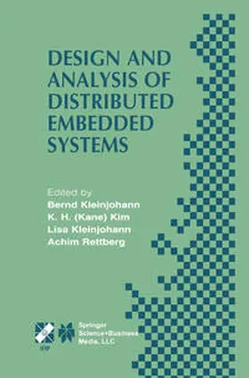 Kleinjohann / Kim / Rettberg | Design and Analysis of Distributed Embedded Systems | E-Book | sack.de