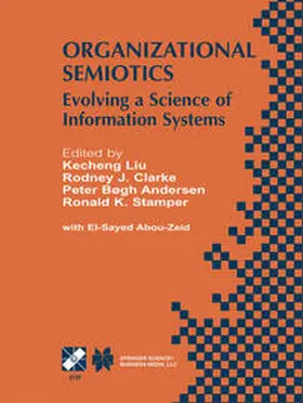 Clarke / Andersen / Stamper |  Organizational Semiotics | eBook | Sack Fachmedien