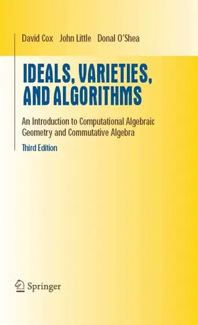 Cox / Little / OSHEA |  Ideals, Varieties, and Algorithms | eBook | Sack Fachmedien