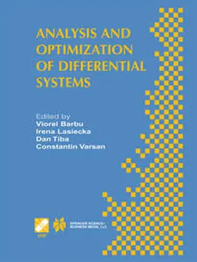 Barbu / Lasiecka / Tiba | Analysis and Optimization of Differential Systems | E-Book | sack.de