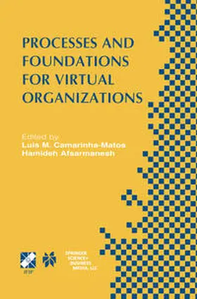 Camarinha-Matos / Afsarmanesh | Processes and Foundations for Virtual Organizations | E-Book | sack.de