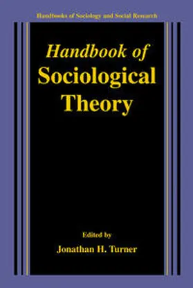 Turner |  Handbook of Sociological Theory | eBook | Sack Fachmedien