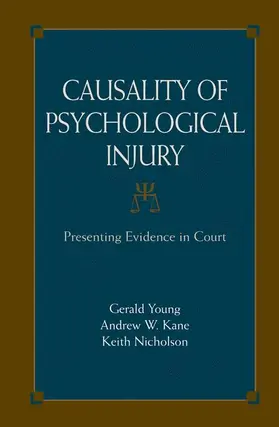 Young / Nicholson / Kane |  Causality of Psychological Injury | Buch |  Sack Fachmedien