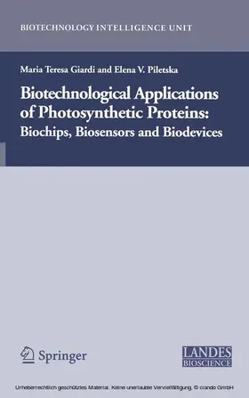 Giardi / Piletska |  Biotechnological Applications of Photosynthetic Proteins | eBook | Sack Fachmedien