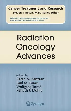 Bentzen / Mehta / Harari |  Radiation Oncology Advances | Buch |  Sack Fachmedien