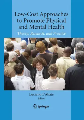 L'Abate |  Low-Cost Approaches to Promote Physical and Mental Health | eBook | Sack Fachmedien
