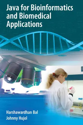 Bal / Hujol |  Java for Bioinformatics and Biomedical Applications | eBook | Sack Fachmedien