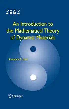 Lurie |  An Introduction to the Mathematical Theory of Dynamic Materials | eBook | Sack Fachmedien