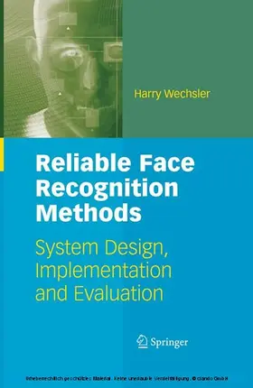 Wechsler | Reliable Face Recognition Methods | E-Book | www2.sack.de