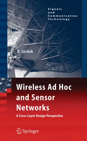 Jurdak |  Wireless Ad Hoc and Sensor Networks | eBook | Sack Fachmedien