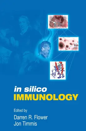 Flower / Timmis |  In Silico Immunology | Buch |  Sack Fachmedien